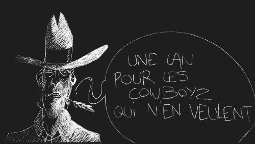 une lan pour les cowboys qui n'en veulent